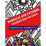 Mandalas And Patterns: Colouring Book For Adults