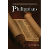 Philippians: A Literary Commentary On Paul the Apostle's Letter to the Philippians