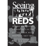 Seeing Reds: Federal Surveillance of Radicals in the Pittsburgh Mill District, 1917-1921