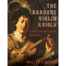 The Baroque Violin & Viola, Vol. II: A Fifty-Lesson Course