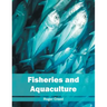 Fisheries and Aquaculture