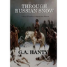 Through Russian Snows