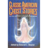 Classic American Ghost Stories