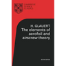 The Elements of Aerofoil and Airscrew Theory