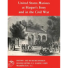 United States Marines at Harper's Ferry and in the Civil War