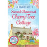 Second Chances at Cherry Tree Cottage