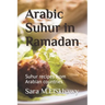 Arabic Suhur in Ramadan: Suhur recipes from Arabian countries