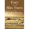 Fury on the Bliss Farm at Gettysburg