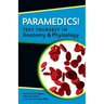 Paramedics! Test Yourself in Anatomy and Physiology