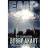 Emp: Electromagnetic Pulse: Prepping for Tomorrow