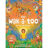 The Wak-a-Too