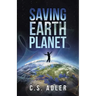 Saving Earth Planet