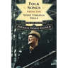 Folk Songs from the West Virginia Hills