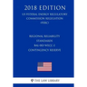 Regional Reliability Standards - BAL-002-WECC-2 - Contingency Reserve (US Federal Energy Regulatory Commission Regulation) (FERC) (2018 Edition)