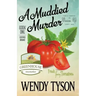 A Muddied Murder