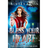 Bless Your Heart