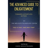 The Advanced Guide To Enlightenment