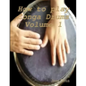 How to play Conga Drums Vol. 1 (Beginners)