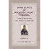 Some Slaves of Fauquier County, Virginia, Volume IV