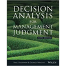Decision Analysis for Management Judgment