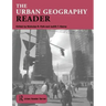 The Urban Geography Reader