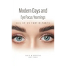 Modern Days and Eye Focus Yearnings: All of Us Participants