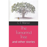 The Tamarind Tree: and other stories