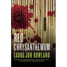 Red Chrysanthemum: A Thriller