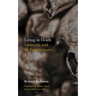 Living in Death: Genocide and Its Functionaries
