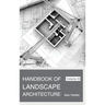 Handbook of Landscape Architecture: Volume III