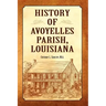 History of Avoyelles Parish, Louisiana