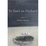 To Start an Orchard