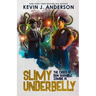 Slimy Underbelly: Dan Shamble, Zombie P.I.