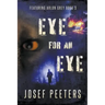 Eye For An Eye: Featuring Arlon Grey