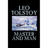 Master and Man by Leo Tolstoy, Fiction, Classics