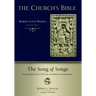 The Song of Songs: Interpreted by Early Christian and Medieval Commentators
