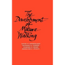 The Development of Mature Walking