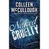 Naked Cruelty