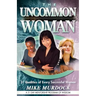 The Uncommon Woman