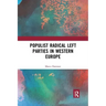 Populist Radical Left Parties in Western Europe