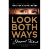 Look Both Ways: Bisexual Politics