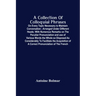 A Collection Of Colloquial Phrases: On Every Topic Necessary To Maintain Conversation; Arranged Under Different Heads; With Numerous Remarks On The Pe