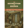 The Decoration of Houses