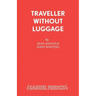 Traveller Without Luggage