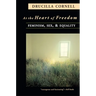 At the Heart of Freedom: Feminism, Sex, and Equality