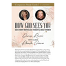 How God Sees You Study Guide: God's Many Marvelous Thoughts About Women!