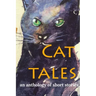 Cat Tales: An anthology of short stories