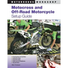 Motocross and Off-Road Motorcycle Setup Guide