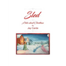 Sled: A Tale About Christmas