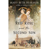 Red Rose and the Second Son